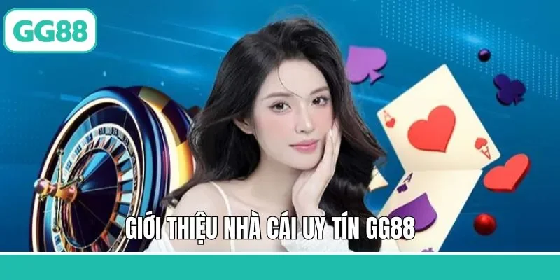 Thông tin sơ lược về trang cá cược GG88