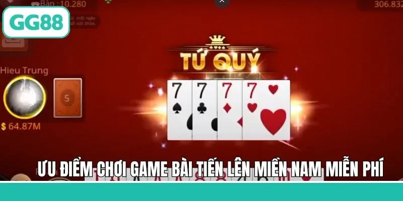 Ưu điểm nổi bật khi trải nghiệm game tiến lên tại nhà cái 